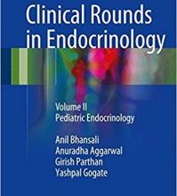 free-pdf-download-Clinical Rounds in Endocrinology: Volume II – Pediatric Endocrinology 1st ed