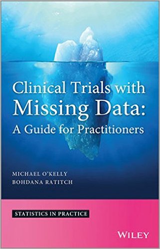 free-pdf-download-Clinical Trials with Missing Data: A Guide for Practitioners (Statistics in Practice) 1st Edition