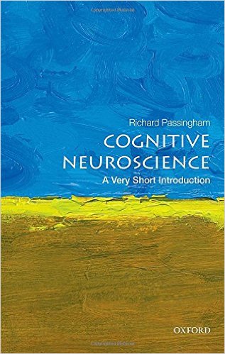 free-pdf-download-Cognitive Neuroscience: A Very Short Introduction (Very Short Introductions)