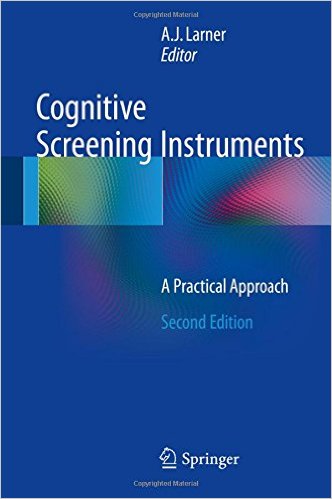 free-pdf-download-Cognitive Screening Instruments: A Practical Approach 2nd ed. 2017 Edition