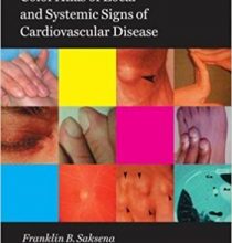 free-pdf-download-Color Atlas of Local and Systemic Signs of Cardiovascular Disease 1st Edition