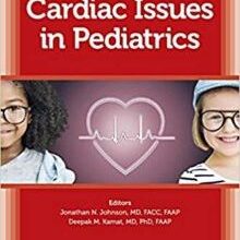 free-pdf-download-Common Cardiac Issues in Pediatrics 1st Edition