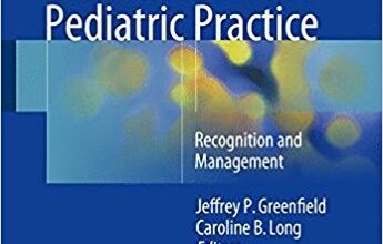 free-pdf-download-Common Neurosurgical Conditions in the Pediatric Practice: Recognition and Management 1st ed