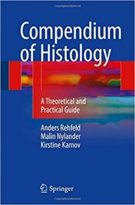 free-pdf-download-Compendium of Histology: A Theoretical and Practical Guide 1st ed. 2017 Edition