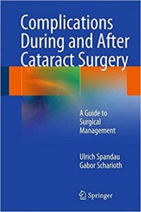 free-pdf-download-Complications During and After Cataract Surgery: A Guide to Surgical Management