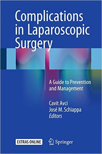 free-pdf-download-Complications in Laparoscopic Surgery: A Guide to Prevention and Management 1st ed. 2016 Edition