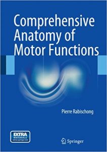 free-pdf-download-Comprehensive Anatomy of Motor Functions