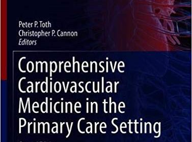 free-pdf-download-Comprehensive Cardiovascular Medicine in the Primary Care Setting (Contemporary Cardiology) – 2019 Edition