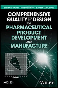 free-pdf-download-Comprehensive Quality by Design for Pharmaceutical Product Development and Manufacture 1st Edition