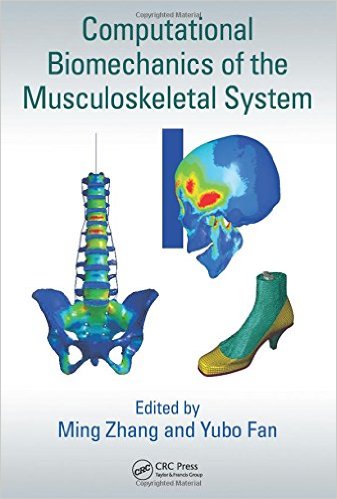 free-pdf-download-Computational Biomechanics of the Musculoskeletal System 1st Edition