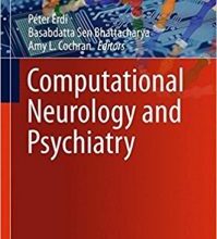 free-pdf-download-Computational Neurology and Psychiatry (Springer Series in Bio-/Neuroinformatics) 1st ed. 2017 Edition