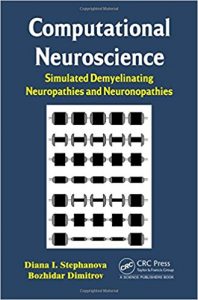 free-pdf-download-Computational Neuroscience: Simulated Demyelinating Neuropathies and Neuronopathies 1st Edition