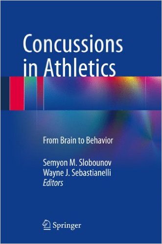 free-pdf-download-Concussions in Athletics: From Brain to Behavior 2014th Edition