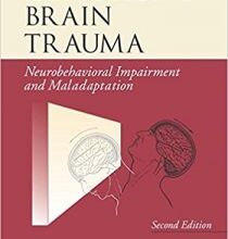 free-pdf-download-Concussive Brain Trauma: Neurobehavioral Impairment & Maladaptation