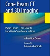 free-pdf-download-Cone Beam CT and 3D imaging: A Practical Guide