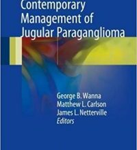 free-pdf-download-Contemporary Management of Jugular Paraganglioma 1st ed. 2018 Edition