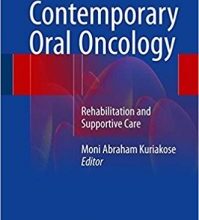 free-pdf-download-Contemporary Oral Oncology: Rehabilitation and Supportive Care 1st ed. 2017 Edition