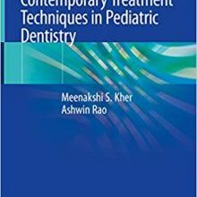 free-pdf-download-Contemporary Treatment Techniques in Pediatric Dentistry