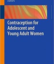 free-pdf-download-Contraception for Adolescent and Young Adult Women