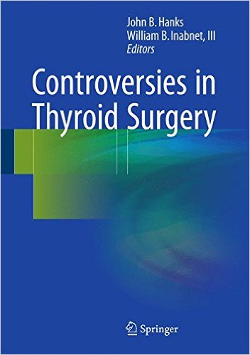 free-pdf-download-Controversies in Thyroid Surgery 1st ed. 2016 Edition