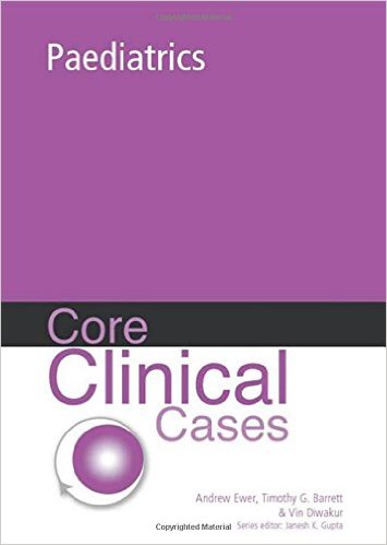 free-pdf-download-Core Clinical Cases in Paediatrics: a problem-solving approach 1st Edition