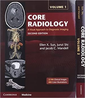 free-pdf-download-Core Radiology: A Visual Approach to Diagnostic Imaging 2nd Edition