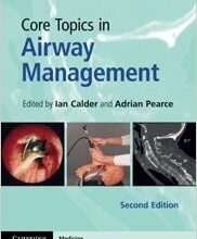 free-pdf-download-Core Topics in Airway Management (Cambridge Medicine (Hardcover)) 2nd Edition