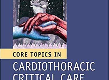 free-pdf-download-Core Topics in Cardiothoracic Critical Care 2nd Edition