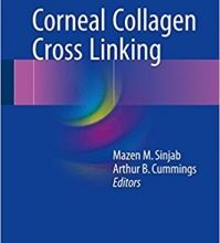 free-pdf-download-Corneal Collagen Cross Linking 1st ed