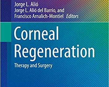 free-pdf-download-Corneal Regeneration: Therapy and Surgery (Essentials in Ophthalmology) 1st ed