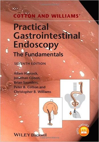 free-pdf-download-Cotton and Williams’ Practical Gastrointestinal Endoscopy 7th Edition