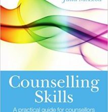 free-pdf-download-Counselling Skills: A practical guide for counsellors and helping professionals 2nd Edition