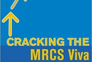 free-pdf-download-Cracking the MRCS Viva: A Revision Guide (A Hodder Arnold Publication) 1st Edition