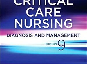 free-pdf-download-Critical Care Nursing: Diagnosis and Management 9th Edition