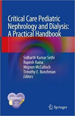 free-pdf-download-Critical Care Pediatric Nephrology and Dialysis: A Practical Handbook