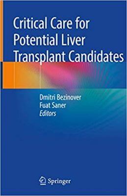 free-pdf-download-Critical Care for Potential Liver Transplant Candidates