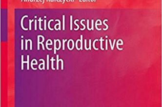 free-pdf-download-Critical Issues in Reproductive Health (The Springer Series on Demographic Methods and Population Analysis)