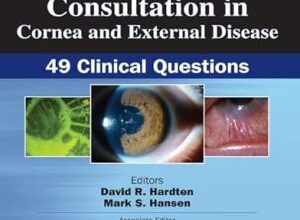 free-pdf-download-Curbside Consultation in Cornea and External Disease: 49 Clinical Questions