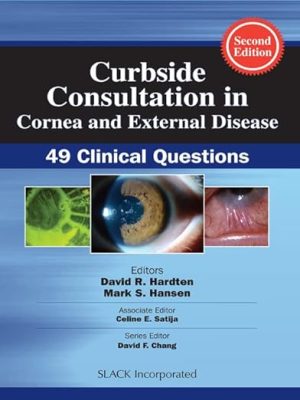 free-pdf-download-Curbside Consultation in Cornea and External Disease: 49 Clinical Questions