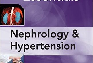 free-pdf-download-Current Essentials of Diagnosis & Treatment in Nephrology & Hypertension 1st Edition