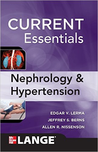 free-pdf-download-Current Essentials of Diagnosis & Treatment in Nephrology & Hypertension 1st Edition