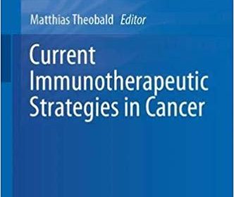 free-pdf-download-Current Immunotherapeutic Strategies in Cancer 1st ed