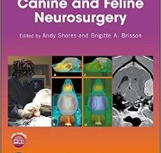 free-pdf-download-Current Techniques in Canine and Feline Neurosurgery 1st Edition