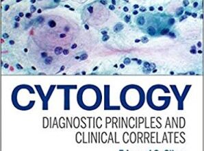 free-pdf-download-Cytology: Diagnostic Principles and Clinical Correlates 5th Edition