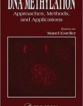 free-pdf-download-DNA Methylation: Approaches and Applications 1st Edition