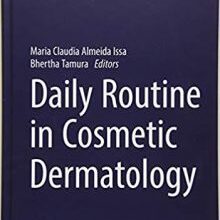 free-pdf-download-Daily Routine in Cosmetic Dermatology