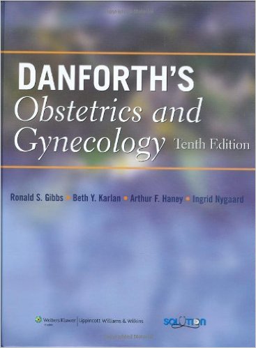 free-pdf-download-Danforth’s Obstetrics and Gynecology Tenth Edition