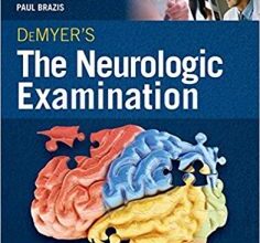 free-pdf-download-DeMyer’s The Neurologic Examination: A Programmed Text