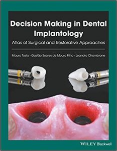 free-pdf-download-Decision Making in Dental Implantology: Atlas of Surgical and Restorative Approaches 1st Edition