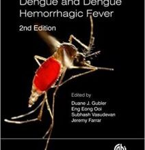 free-pdf-download-Dengue and Dengue Hemorrhagic Fever by D.J. Gubler (Editor)